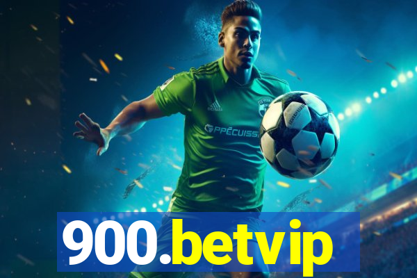 900.betvip