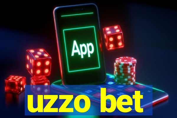 uzzo bet