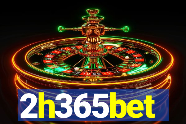 2h365bet