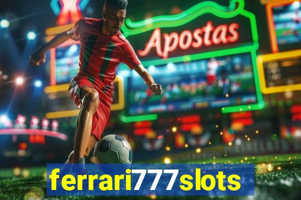 ferrari777slots.com