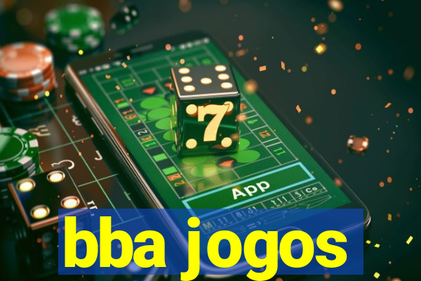 bba jogos