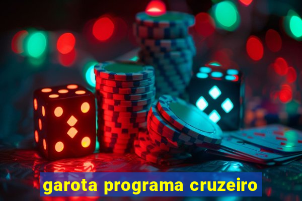 garota programa cruzeiro
