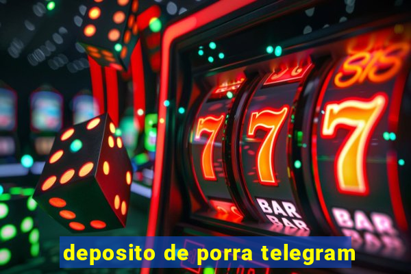 deposito de porra telegram