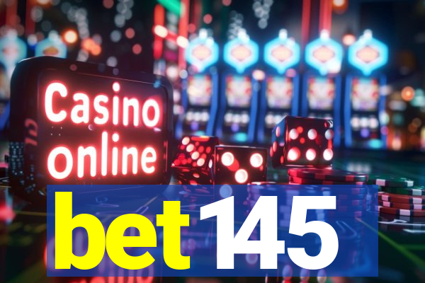 bet145