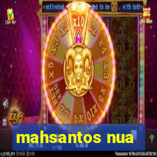 mahsantos nua