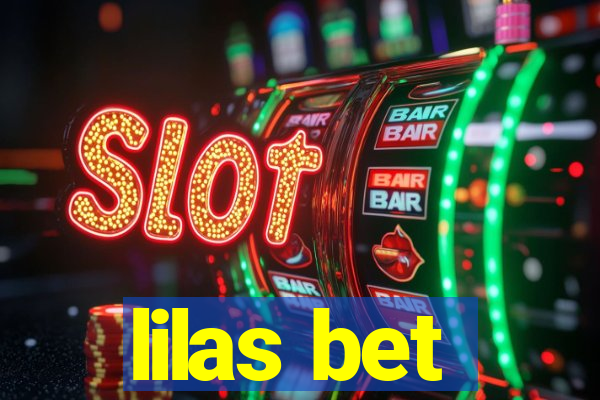 lilas bet