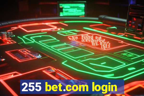 255 bet.com login