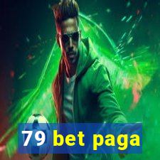79 bet paga