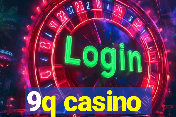 9q casino