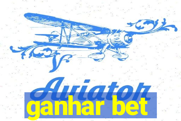 ganhar bet