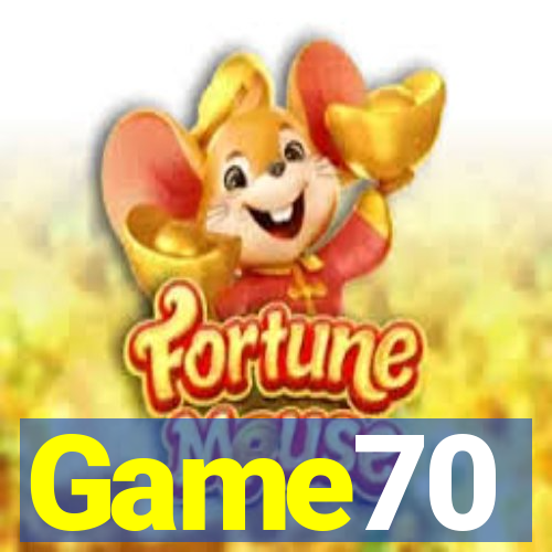 Game70