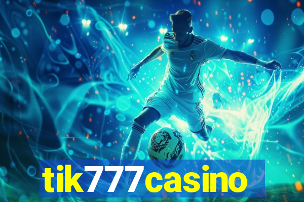 tik777casino