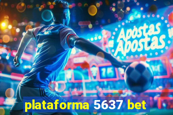 plataforma 5637 bet