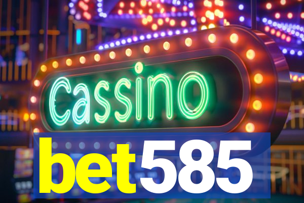 bet585