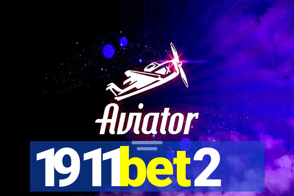 1911bet2
