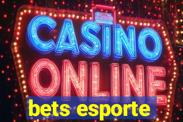 bets esporte