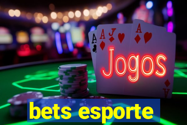 bets esporte