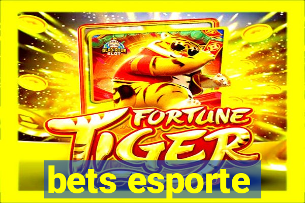 bets esporte