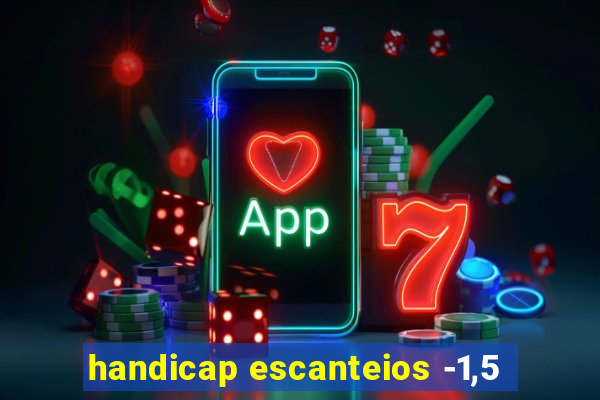 handicap escanteios -1,5