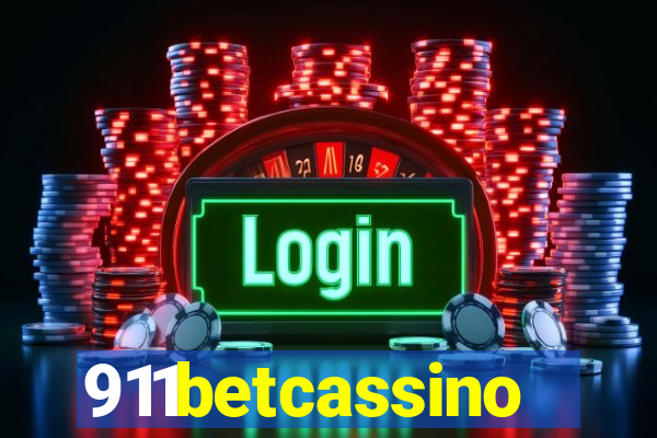 911betcassino