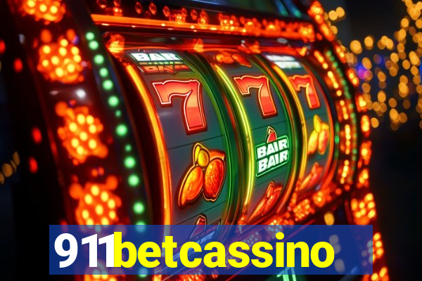 911betcassino
