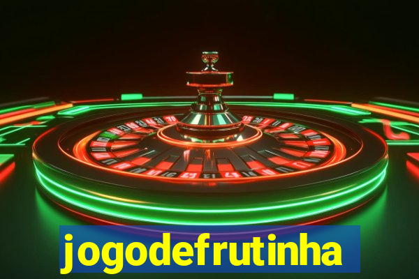 jogodefrutinha