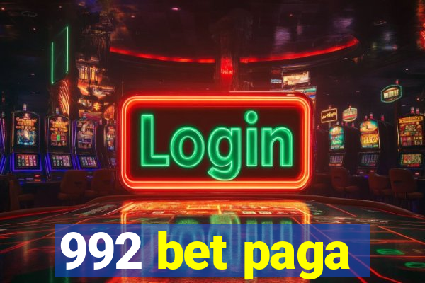 992 bet paga
