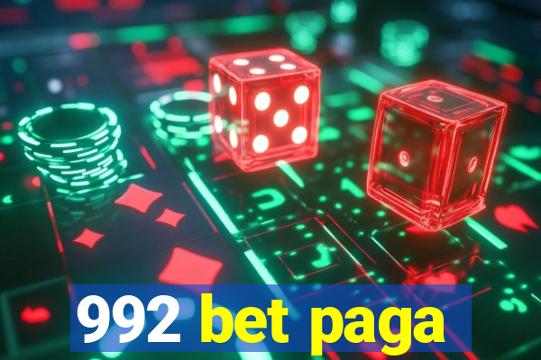 992 bet paga