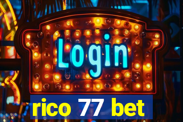 rico 77 bet