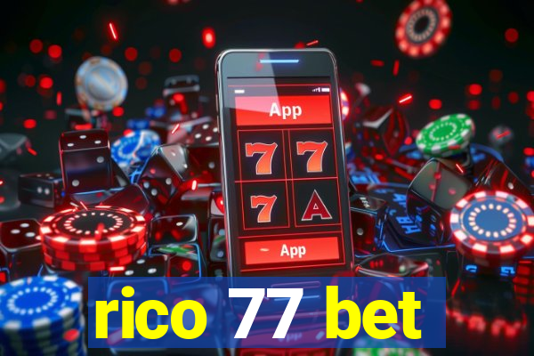 rico 77 bet
