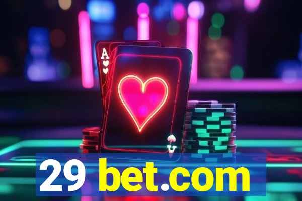 29 bet.com