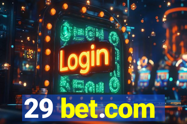 29 bet.com