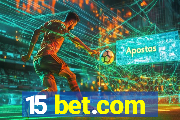 15 bet.com