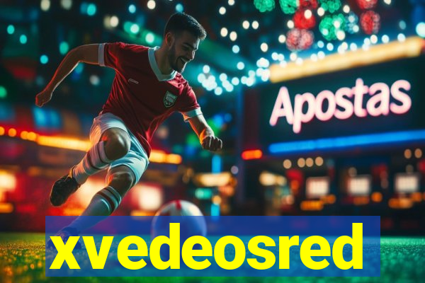 xvedeosred