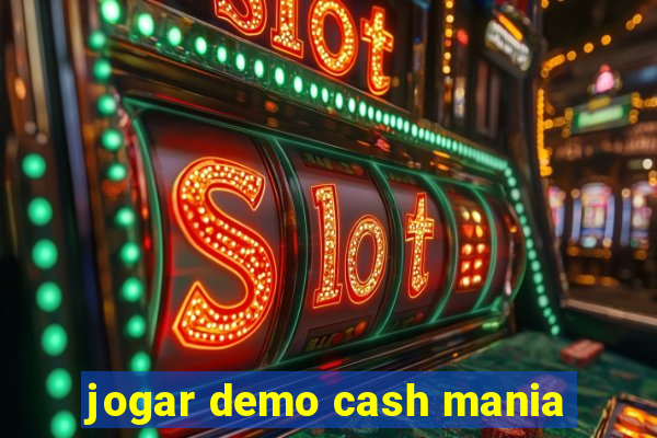 jogar demo cash mania