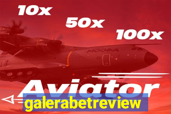 galerabetreview