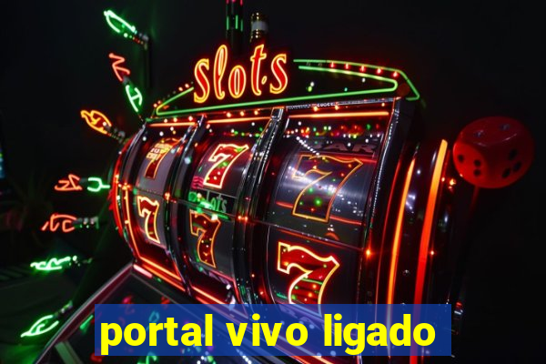 portal vivo ligado