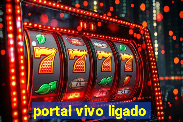 portal vivo ligado