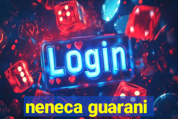 neneca guarani