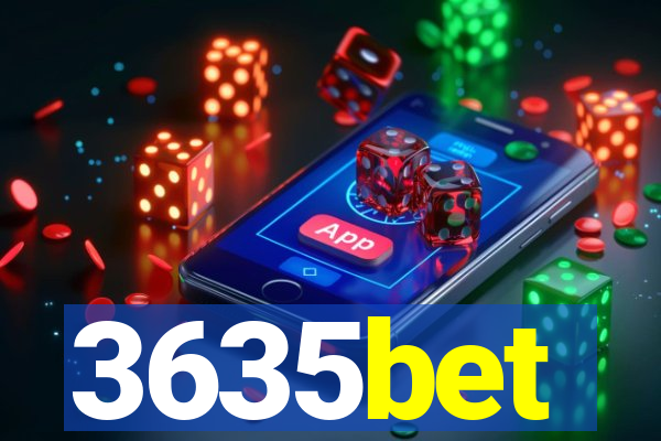 3635bet