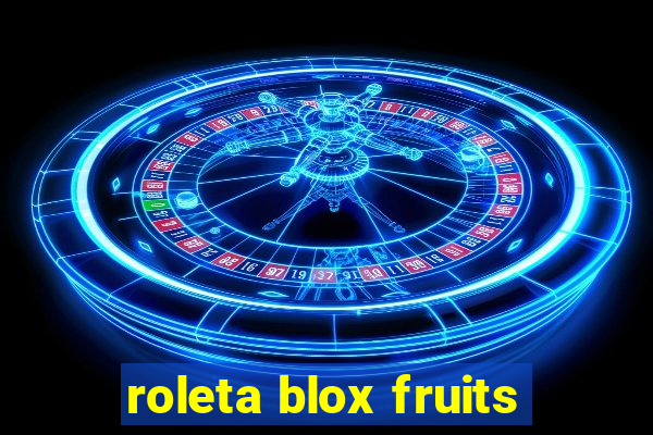 roleta blox fruits