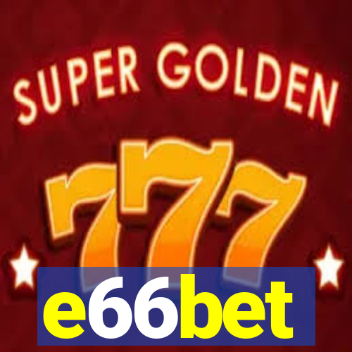 e66bet