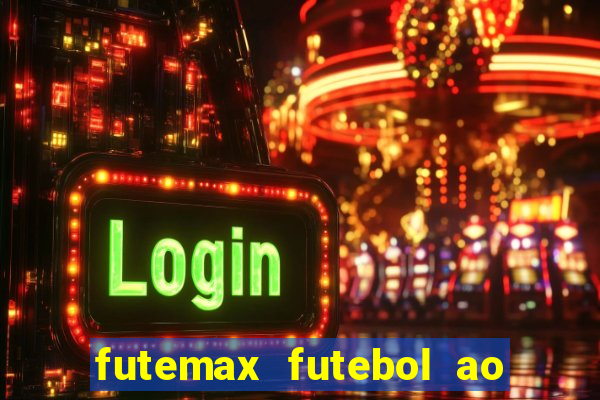 futemax futebol ao vivo 4.0 apk
