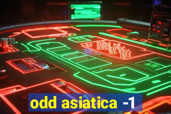 odd asiatica -1