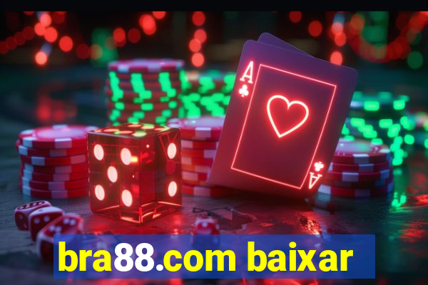 bra88.com baixar