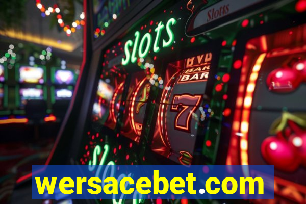 wersacebet.com