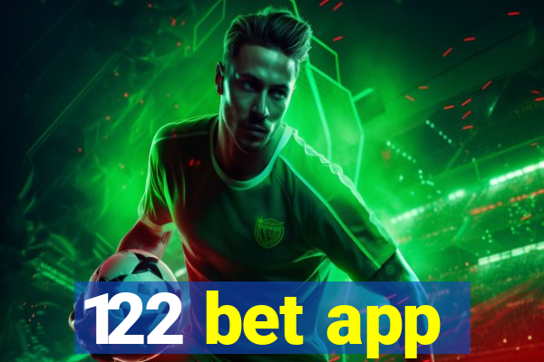 122 bet app