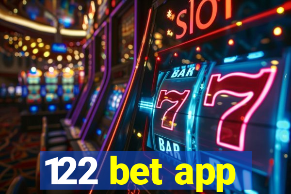 122 bet app