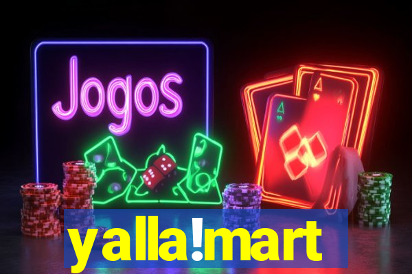 yalla!mart
