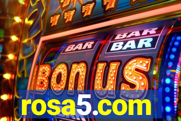 rosa5.com